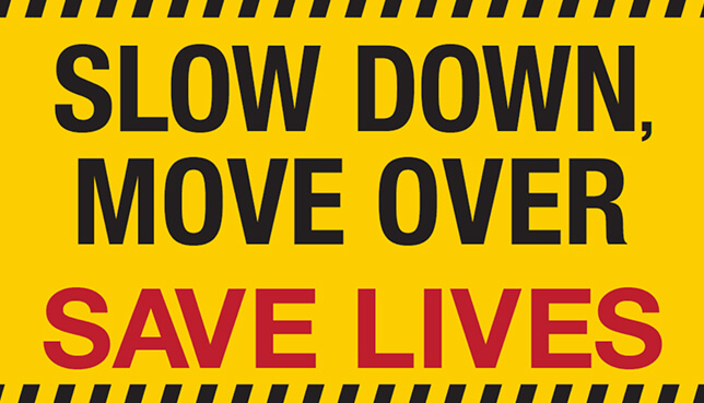 Slow Down Move Over banner. 