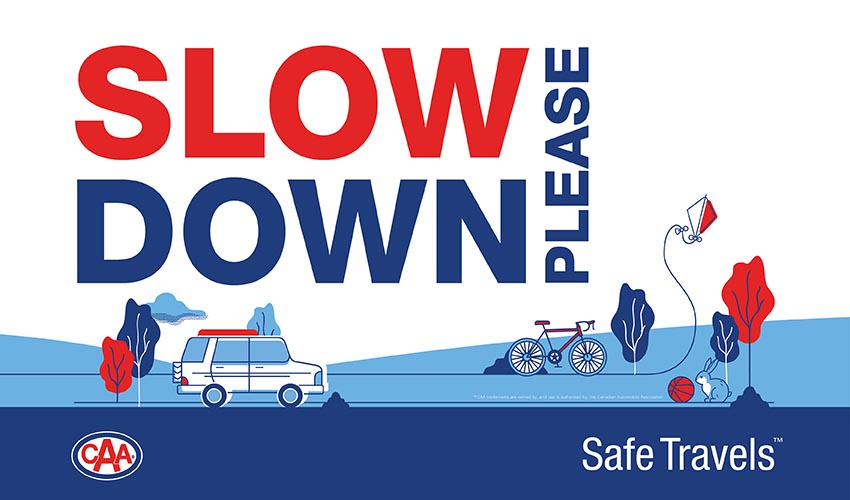 Slow Down Please lawn sign.